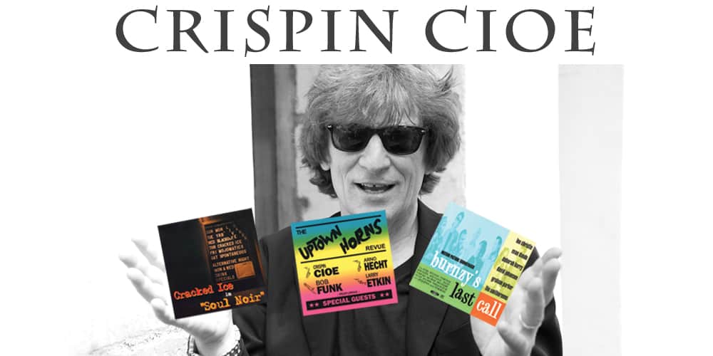 Crispin Cioe Net Worth
